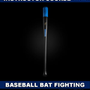 Baseball Bat Fighting - Instructor Course – Recon Method